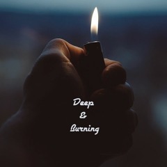 Deep&Burning