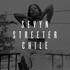 Sevyn Streeter Chile