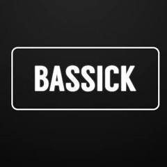 BASSICk