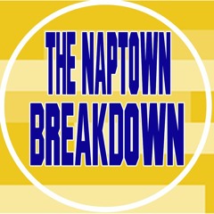 The Naptown Breakdown