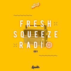 Fresh Squeeze Radio