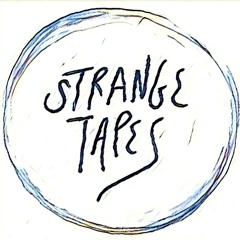 Strange Tapes