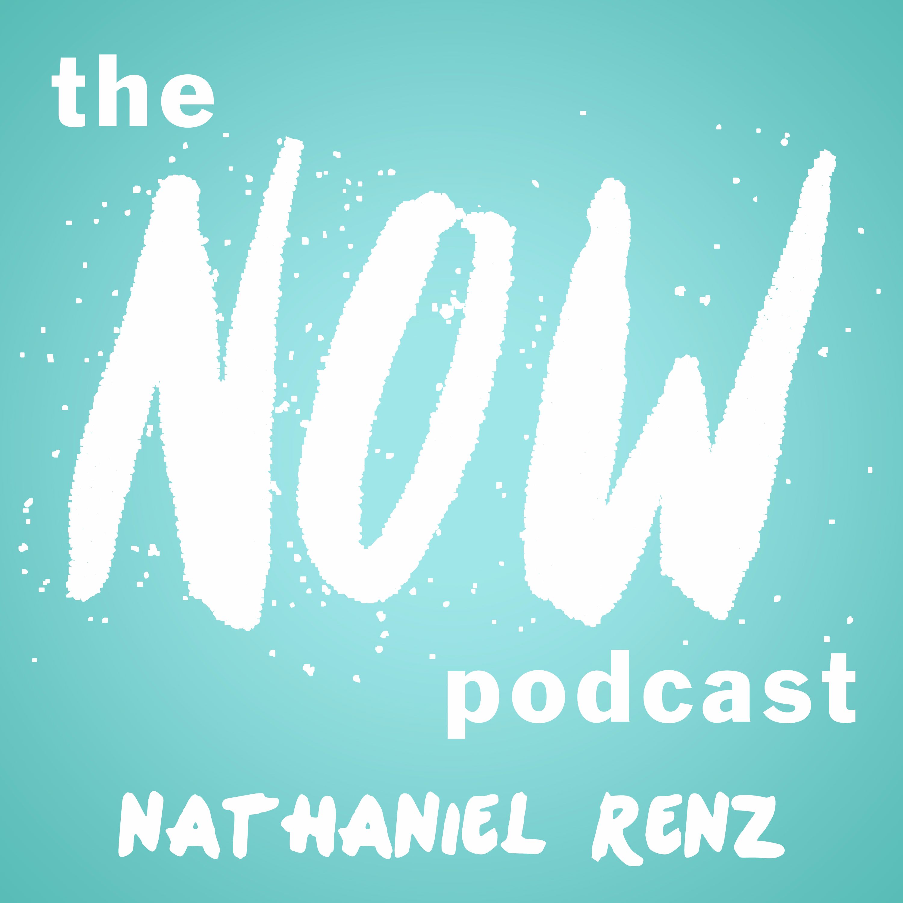 The Now Podcast