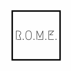 R.O.M.E.