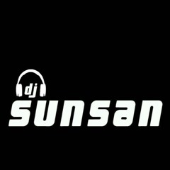 Dj Sunsan★