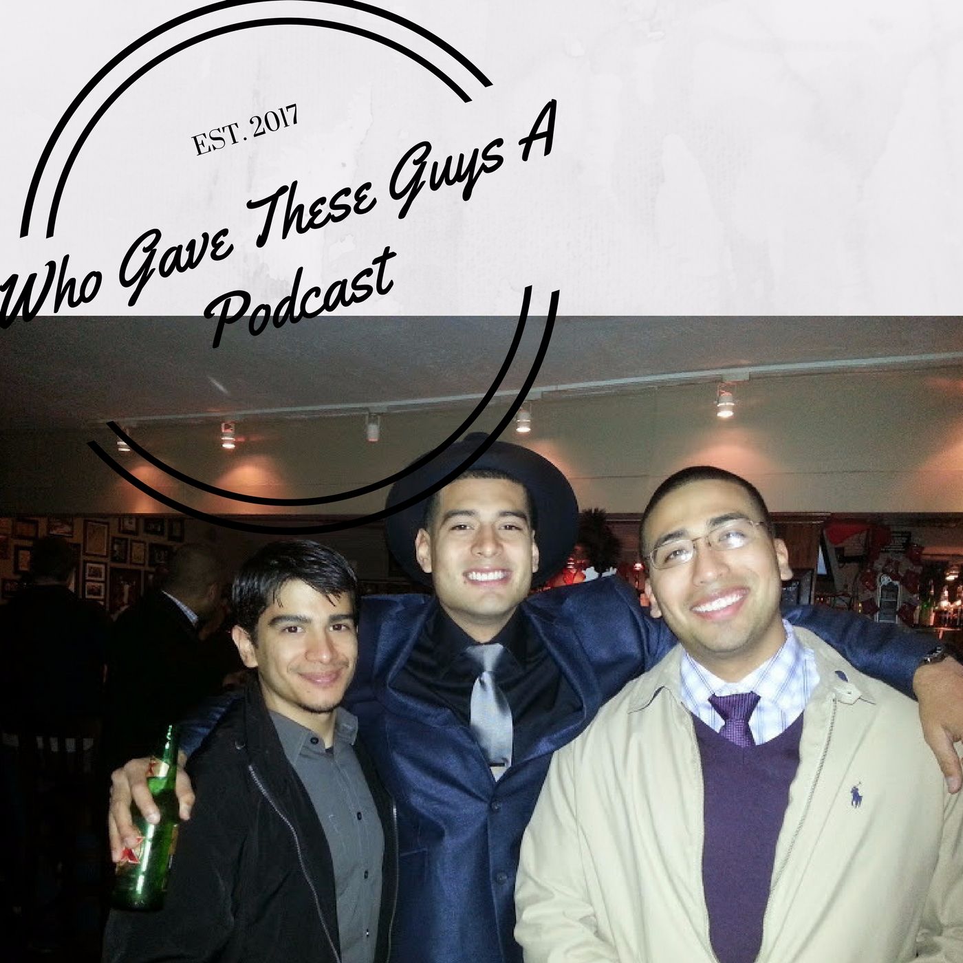 Who Gave These Guys A Podcast