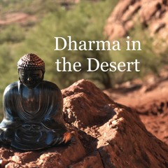 Dharma in the Desert