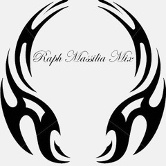 Raph Massilia Mix