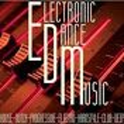 Stream Electronic Dance Music Selection music Listen to songs, albums