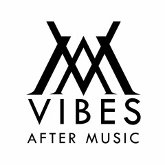 VIBES AFTER MUSIC