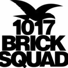 1017 Brick Squad