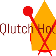 Qlutch Housee