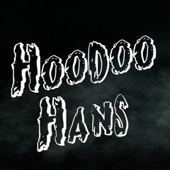 Hoodoo Hans