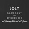 Jolt Gamecast | Gaming Mike | AC Gamer