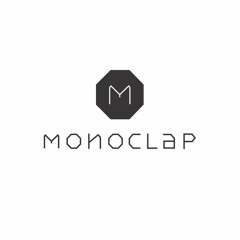 Monoclap