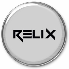 ReliX ✖ (Edits Ft.)