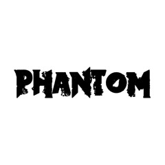 PHANTOM