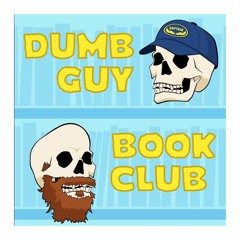 Dumb Guy Book Club