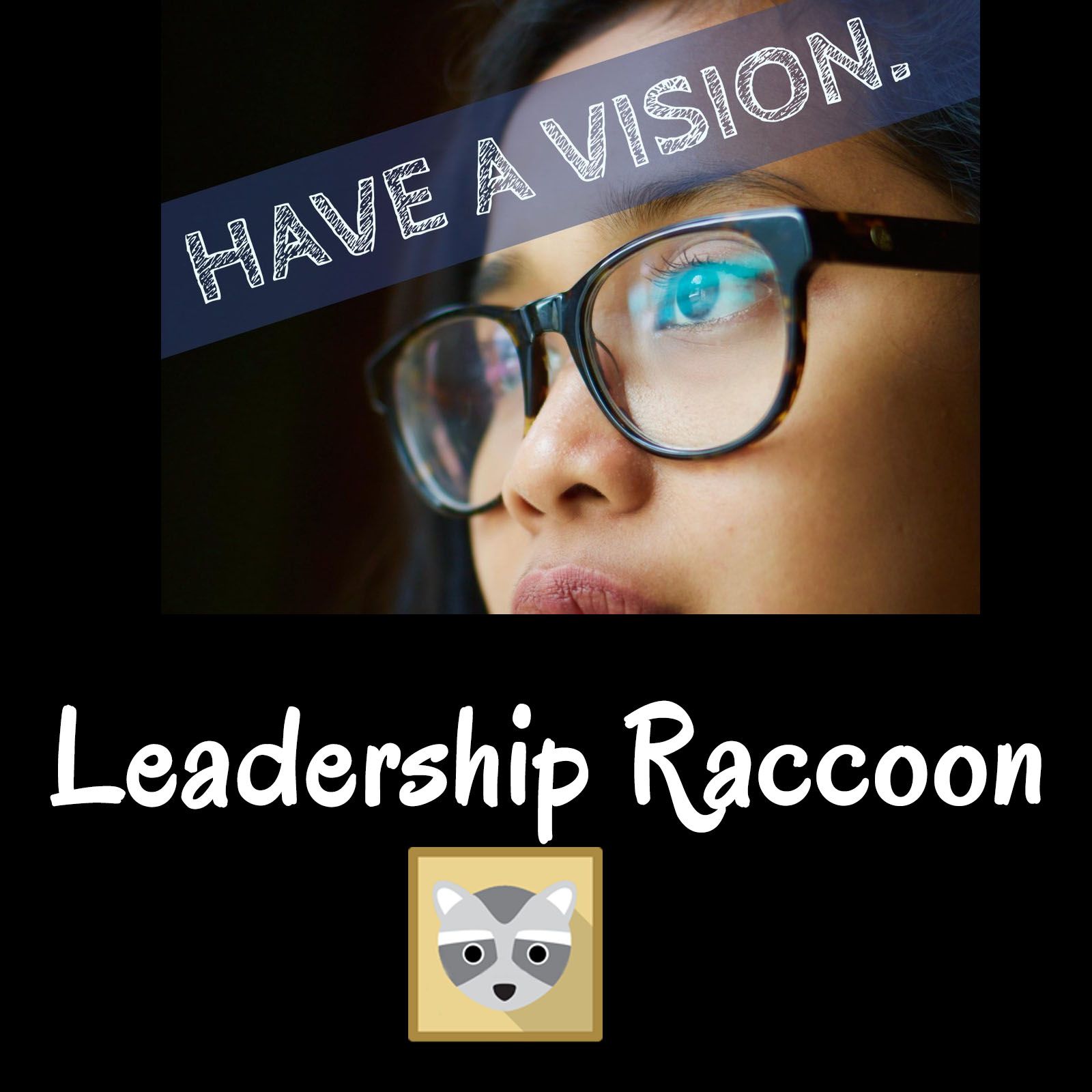 Leadership Raccoon Podcast