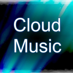 Cloud Musician