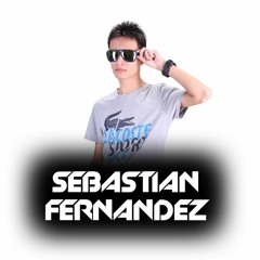 Sebastian Fernandez Set´s 2