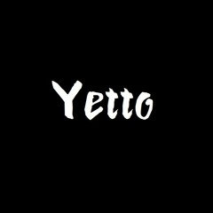 Yetto