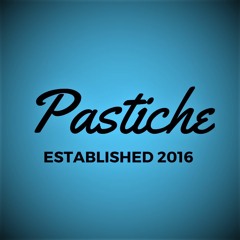 Pastiche (Official)