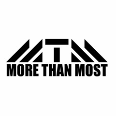 More Than Most