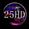 25HD