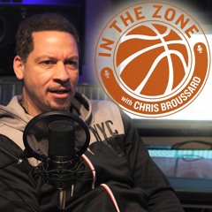 In The Zone with Chris Broussard
