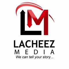LaCheezMedia