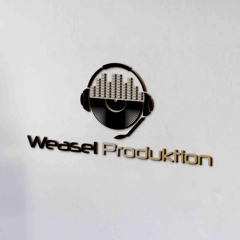 Weasel Produktion