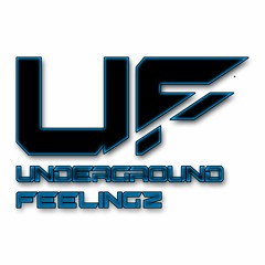 Underground Feelingz