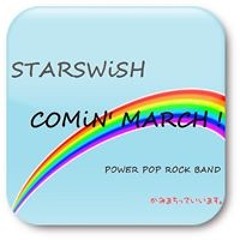STARSWiSH COMiN' MARCH!