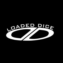 Loaded Dice Productions