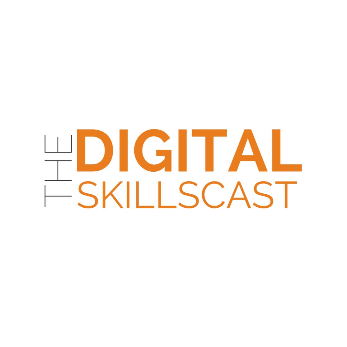The Digital Skillscast