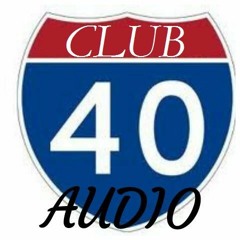 Club 40 Audio
