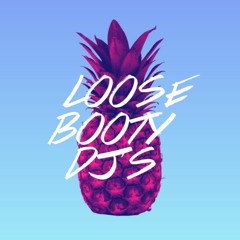 Loose Booty DJs