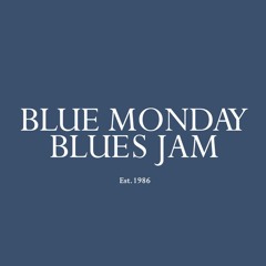 Blue Monday Blues Jam Osnabrück