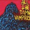 All The Damn Vampires