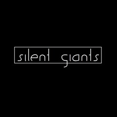 Silent Giants