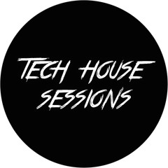 Tech House Sessions