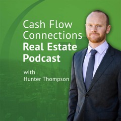Cash Flow Connections - Real Estate Podcast