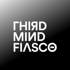Third Mind Fiasco