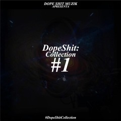DopeShit Muzik