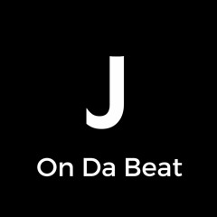 J On Da Beat