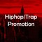 Free Hiphop/Trap Promotion