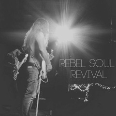 Rebel Soul Revival