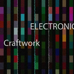 Electronic Craftwork