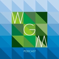 The WGM Podcast